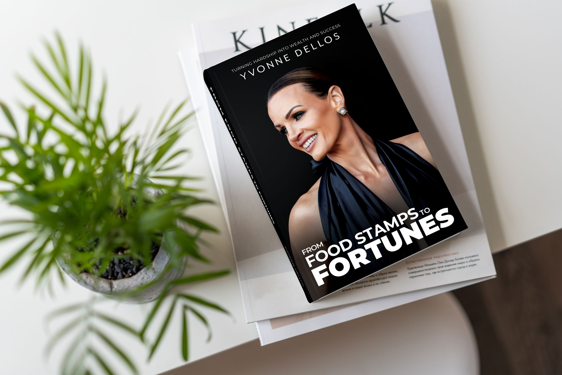 The Best of Yvonne Dellos - From Food Stamps To Fortunes Book